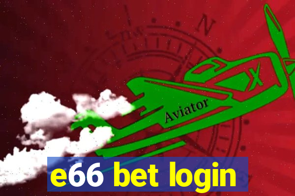 e66 bet login